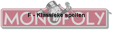 F - Klassieke spellen